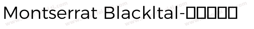 Montserrat Blackltal字体转换